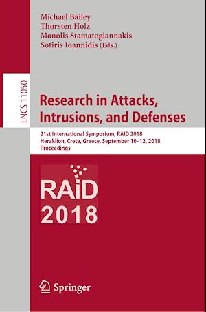 Research in Attacks, Intrusions, and Defenses