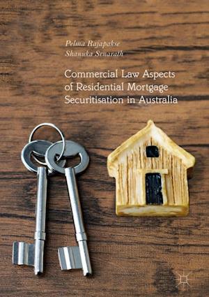 Commercial Law Aspects of Residential Mortgage Securitisation in Australia