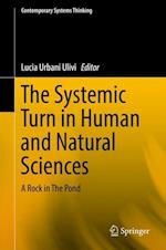 The Systemic Turn in Human and Natural Sciences
