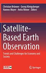 Satellite-Based Earth Observation : Trends and Challenges for Economy and Society 