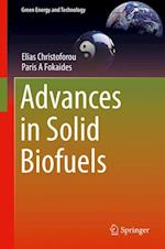 Advances in Solid Biofuels