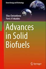 Advances in Solid Biofuels