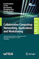 Collaborative Computing: Networking, Applications and Worksharing