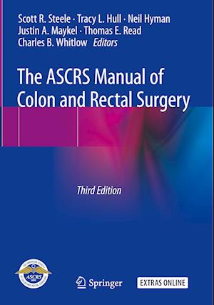 The ASCRS Manual of Colon and Rectal Surgery