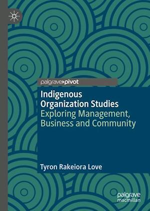 Indigenous Organization Studies