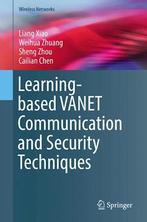 Learning-based VANET Communication and Security Techniques