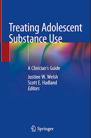 Treating Adolescent Substance Use