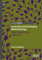 Insecurity and Emerging Biotechnology