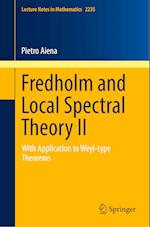 Fredholm and Local Spectral Theory II