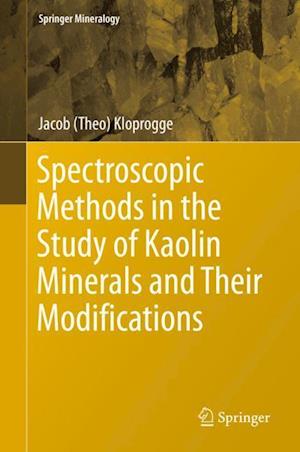 Spectroscopic Methods in the Study of Kaolin Minerals and Their Modifications