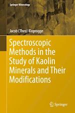 Spectroscopic Methods in the Study of Kaolin Minerals and Their Modifications