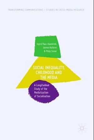 Social Inequality, Childhood and the Media