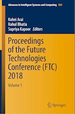 Proceedings of the Future Technologies Conference (FTC) 2018