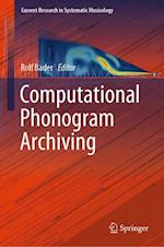 Computational Phonogram Archiving