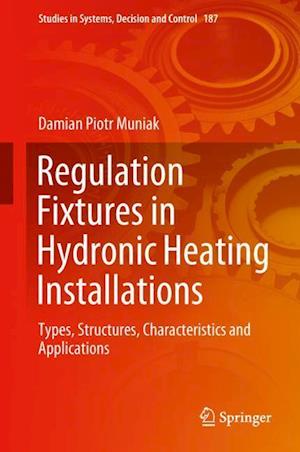 Regulation Fixtures in Hydronic Heating Installations
