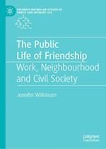 The Public Life of Friendship