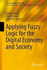 Applying Fuzzy Logic for the Digital Economy and Society