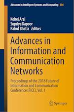 Advances in Information and Communication Networks