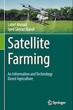 Satellite Farming