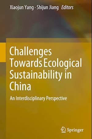 Challenges Towards Ecological Sustainability in China