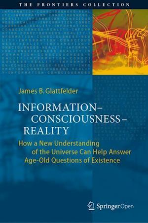 Information--Consciousness--Reality