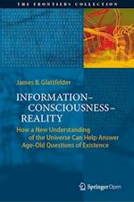 Information--Consciousness--Reality
