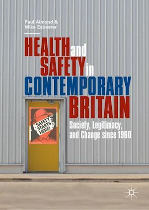 Health and Safety in Contemporary Britain