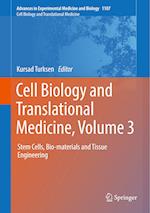 Cell Biology and Translational Medicine, Volume 3