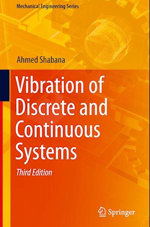 Vibration of Discrete and Continuous Systems
