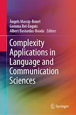 Complexity Applications in Language and Communication Sciences