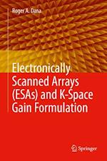 Electronically Scanned Arrays (ESAs) and K-Space Gain Formulation