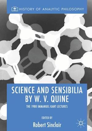 Science and Sensibilia by W. V. Quine