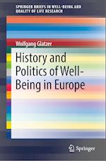 History and Politics of Well-Being in Europe