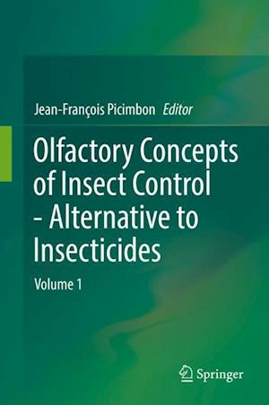 Olfactory Concepts of Insect Control - Alternative to insecticides