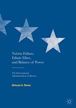 Nation Failure, Ethnic Elites, and Balance of Power