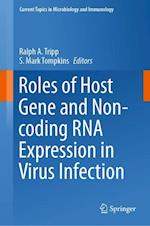 Roles of Host Gene and Non-coding RNA Expression in Virus Infection