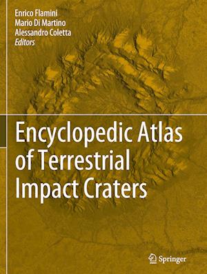 Encyclopedic Atlas of Terrestrial Impact Craters