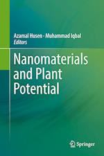 Nanomaterials and Plant Potential