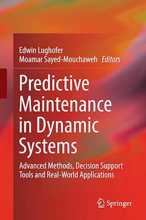 Predictive Maintenance in Dynamic Systems