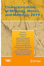 Characterization of Minerals, Metals, and Materials 2019