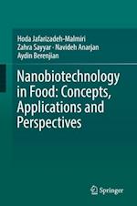 Nanobiotechnology in Food: Concepts, Applications and Perspectives