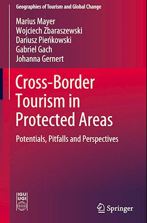 Cross-Border Tourism in Protected Areas