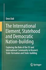 The International Element, Statehood and Democratic Nation-building