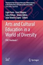 Arts and Cultural Education in a World of Diversity