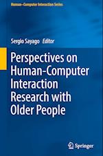Perspectives on Human-Computer Interaction Research with Older People