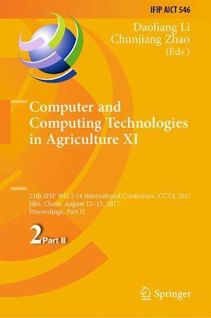 Computer and Computing Technologies in Agriculture XI