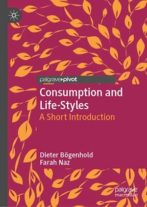 Consumption and Life-Styles