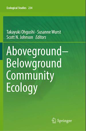 Aboveground–Belowground Community Ecology