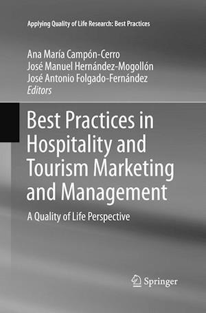 Best Practices in Hospitality and Tourism Marketing and Management