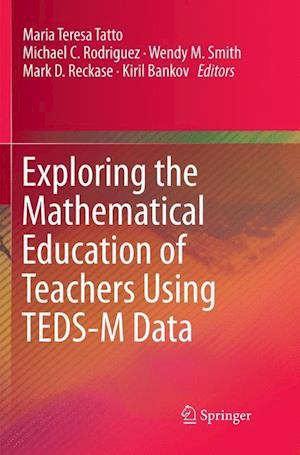 Exploring the Mathematical Education of Teachers Using TEDS-M Data